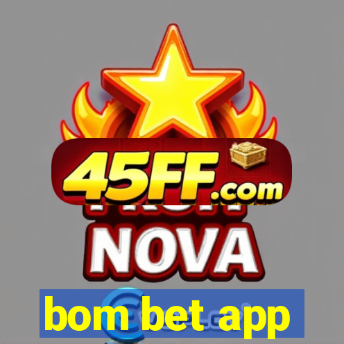 bom bet app